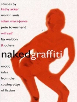 Image of Naked Graffiti by Richard Glyn-Jones Paperback