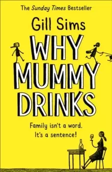 Image of Why Mummy Drinks