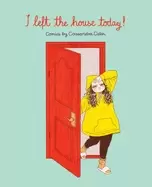 Image of i left the house today
