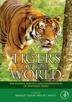 Image of Tigers of the World by Ronald Tilson Hardback