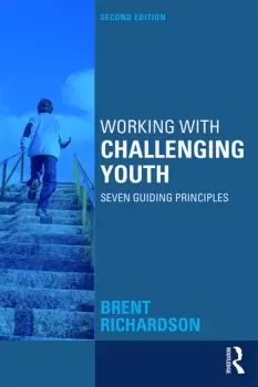 Image of Working with Challenging YouthSeven Guiding Principles