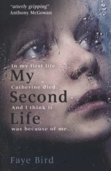 Image of My Second Life by Faye Bird Paperback