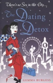 Image of The Dating Detox by Gemma Burgess Paperback