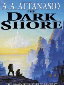 Image of The Dark Shore by Al Attanasio Book