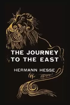 Image of The Journey to the East by Hermann Hesse