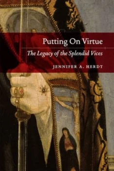 Image of Putting on Virtue by Jennifer A. Herdt Book
