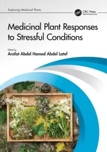 Image of Medicinal Plant Responses to Stressful Conditions