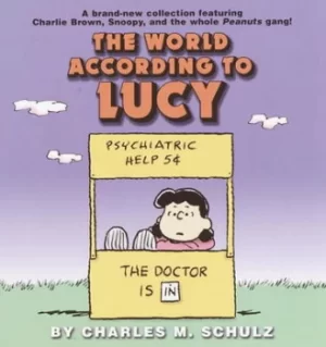 Image of The world according to Lucy by Charles M Schulz