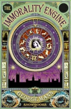 Image of The Immorality Engine by George Mann Book
