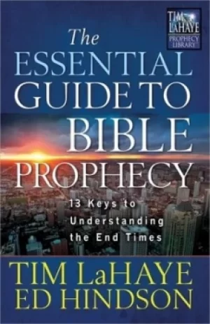 Image of The essential guide to Bible prophecy by Tim LaHaye