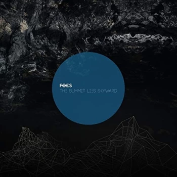 image of Foes - The Summit Lies Skyward Vinyl