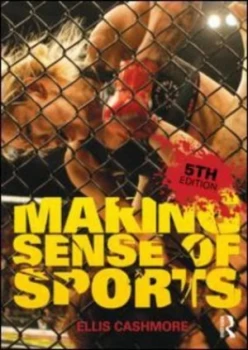 Image of Making Sense of Sports by Ellis Cashmore Paperback