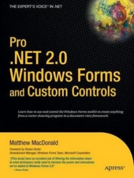 Image of Pro .Net 2.0 Windows Forms and Custom Controls in C Hash by Matthew Macdonald Book