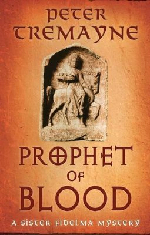 Image of Prophet of Blood : Sister Fidelma Mysteries Book 35 Hardback