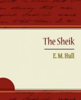 Image of Sheik by E. M. Hull Paperback