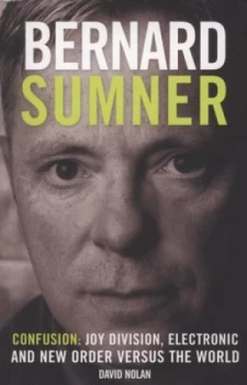 Image of Bernard Sumner by David Nolan Paperback