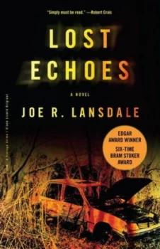 Image of Lost Echoes by Joe R. Lansdale Paperback