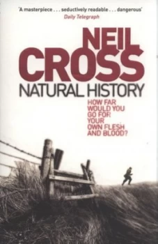 Image of Natural History by Neil Cross Book
