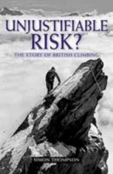 Image of Unjustifiable Risk by Simon Thompson Paperback