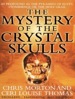 Image of The Mystery of the Crystal Skulls by Chris Morton Paperback