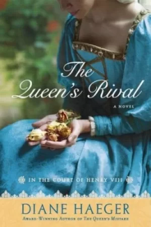 Image of The queens rival by Diane Haeger