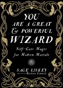 Image of You Are A Great And Powerful Wizard