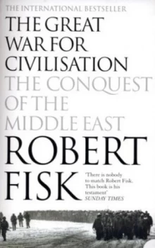 Image of The Great War for Civilisation by Robert Fisk Paperback