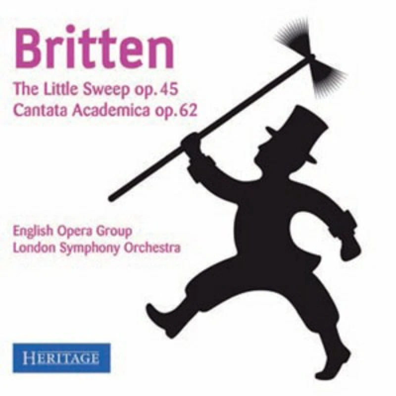 Image of Britten: The Little Sweep, Op. 45/Cantata Academica, Op. 62 CD / Album