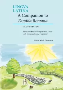 Image of A Companion to Familia Romana : Based on Hans Orberg's Latine Disco, with Vocabulary and Grammar