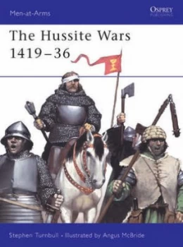 Image of The Hussite Wars 1420-34 by Stephen Turnbull Paperback