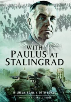 Image of With Paulus at Stalingrad by Wilhelm Adam Hardback