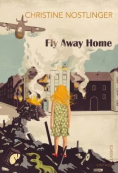 Image of Fly Away Home by Christine Nostlinger Paperback