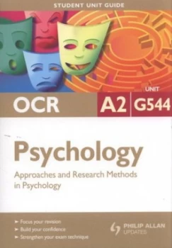 Image of Ocr A2 Psychology. Unit G544 Approaches and Research Methods in Psychology by David Clarke Book