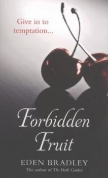 Image of Forbidden Fruit by Eden Bradley Book