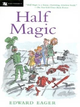 Image of Half Magic by Edward Eager Book