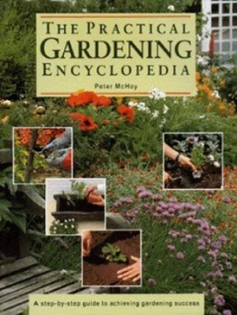 Image of The Practical Gardening Encyclopedia by Peter Mchoy Hardback