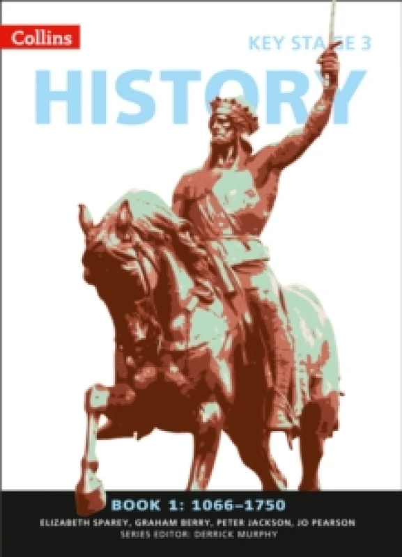 Image of Collins Key Stage 3 History. Book 1 1066-1750 by Elizabeth Sparey Paperback