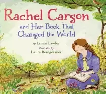 Image of rachel carson and her book that changed the world
