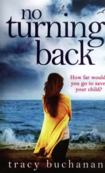 Image of No Turning Back by Tracy Buchanan Paperback