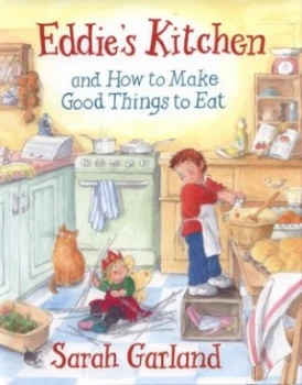 Image of Eddies Kitchen by Sarah Garland Hardback