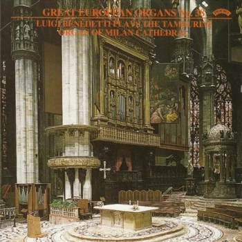 image of Luigi Benedetti - Great European Organs No. 38 (Milan Cathedral) CD