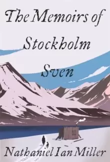 Image of The Memoirs of Stockholm Sven