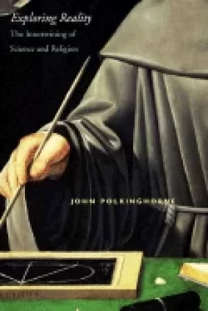 Image of exploring reality the intertwining of science and religion