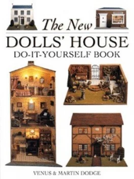 Image of The New Dolls House Do-It-Yourself Book by Venus Dodge and Martin Dodge Paperback