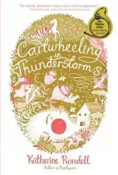 Image of Cartwheeling in Thunderstorms by Katherine Rundell