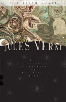 Image of The Extraordinary Adventures of Foundling Mick by Jules Verne Paperback