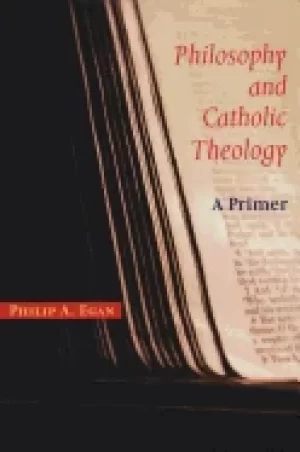 Image of philosophy and catholic theology a primer