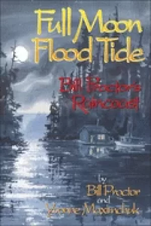 Image of full moon flood tide bill proctors raincoast