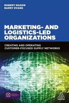 Image of Marketing- and logistics-led organizations by Robert Mason