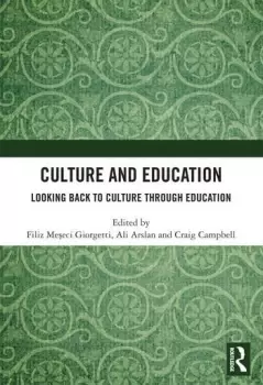 Image of Culture and EducationLooking Back to Culture Through Education